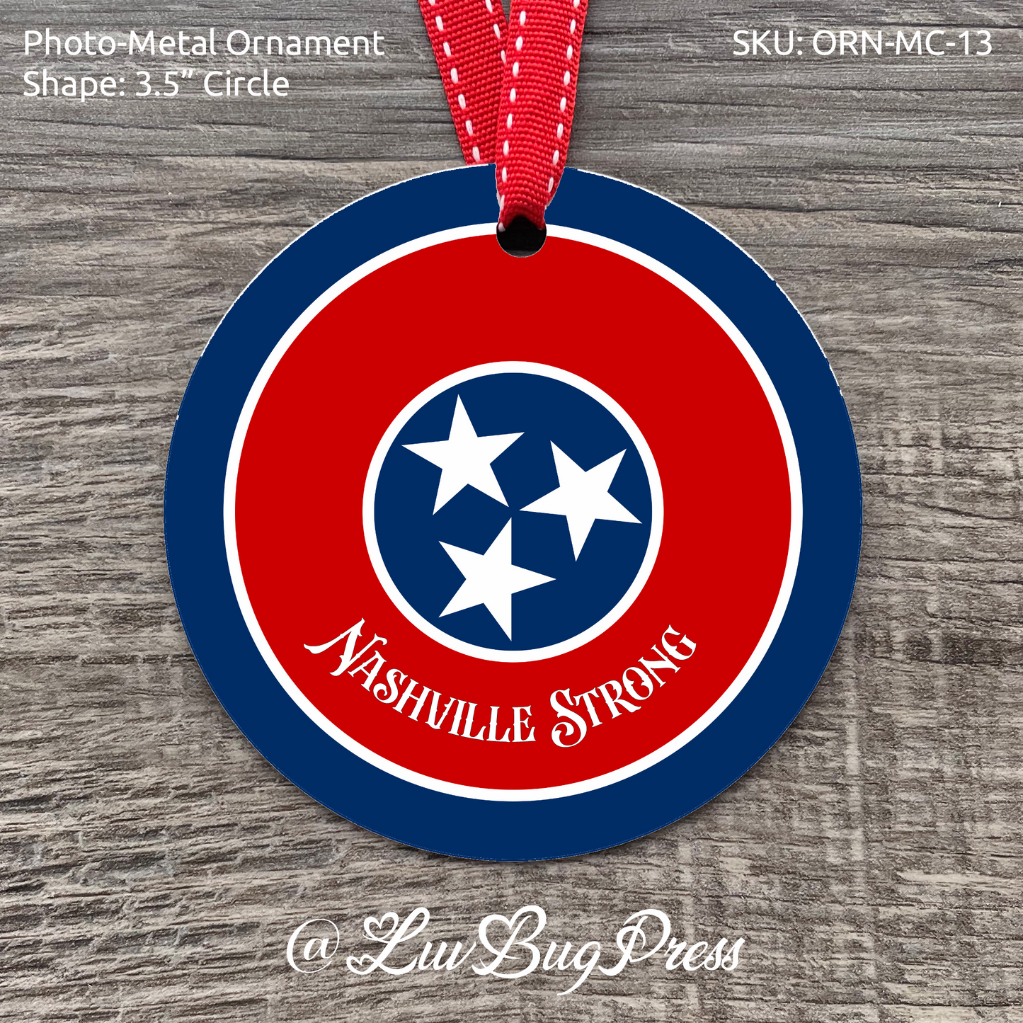 3" Circle Photo-Metal - Nashville Strong Ornament